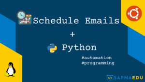 Schedule Emails in Python