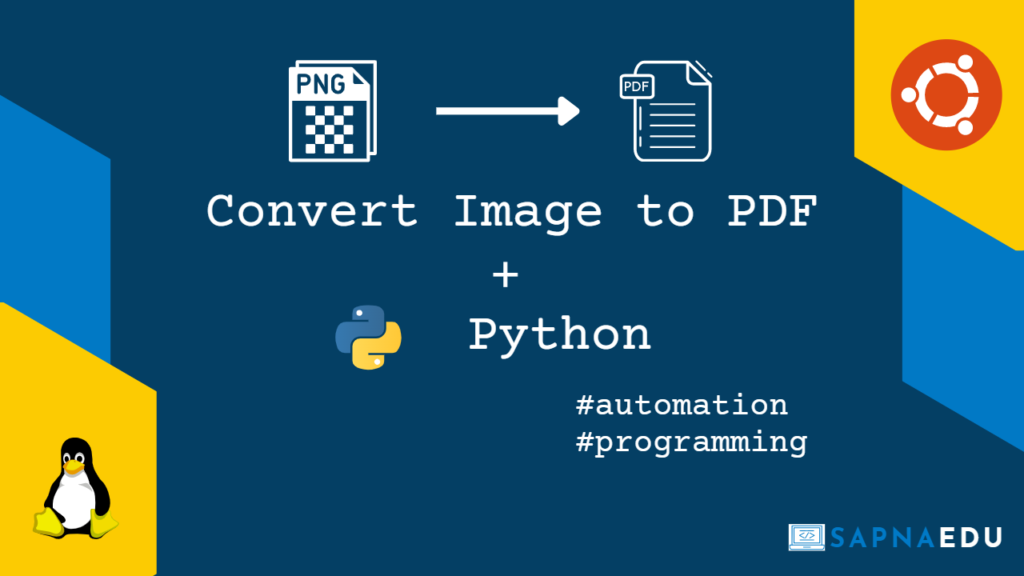 how-to-convert-image-to-pdf-in-python-sapnaedu